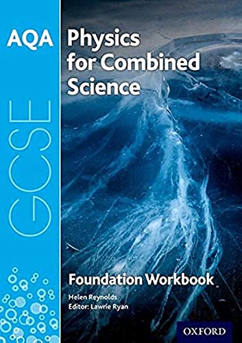 AQA GCSE Physics for Combined Science (Trilogy) Workbook: Foundation: Get Revision with Results von Oxford University Press