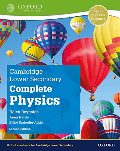 Cambridge Lower Secondary Complete Physics: Student Book (Second Edition) (CAIE complete physics science) von Oxford University Press