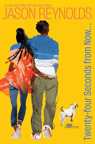 Twenty-Four Seconds from Now . . .: A LOVE Story Twenty-Four Seconds from Now . . .: A LOVE Story von Simon + Schuster LLC