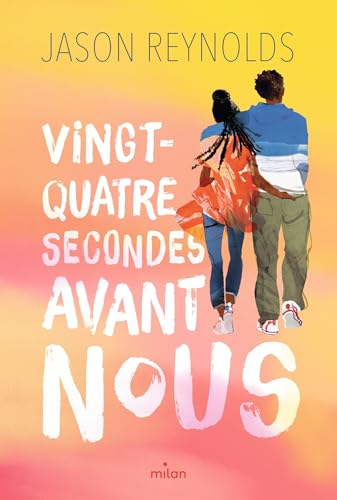 Vingt-quatre secondes avant nous Vingt-quatre secondes avant nous von MILAN