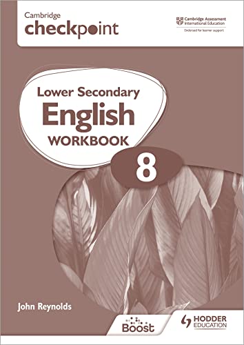 Cambridge Checkpoint Lower Secondary English Workbook 8: Second Edition (Cambridge Checkpoint Boost) von Hodder Education