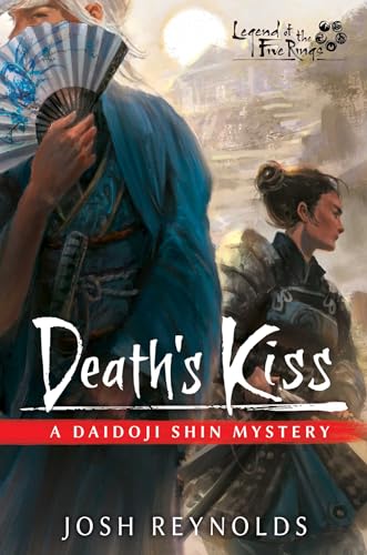 Death's Kiss: Legend of the Five Rings: A Daidoji Shin Mystery von Asmodee