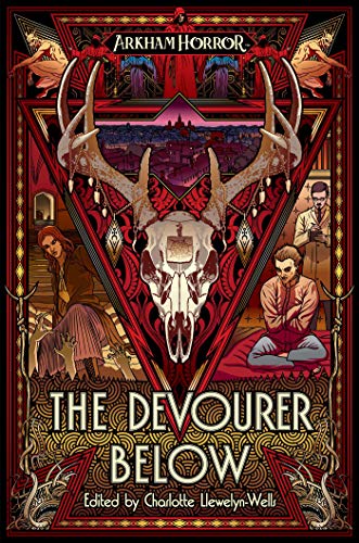 The Devourer Below: An Arkham Horror Anthology von Aconyte