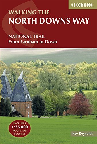 The North Downs Way: National Trail from Farnham to Dover (Cicerone guidebooks)