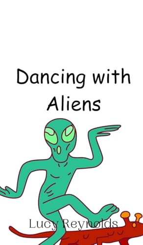 Dancing with Aliens von Creative Arts Management OÜ