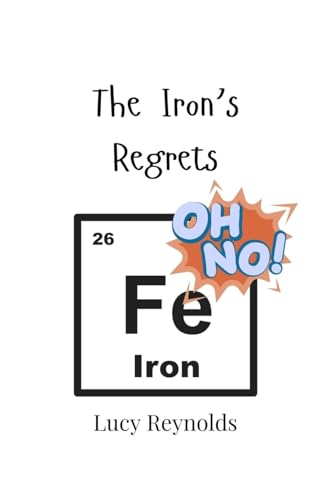 The Iron's Regrets von Creative Arts Management OÜ