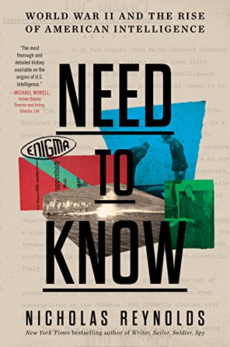 Need to Know: World War II and the Rise of American Intelligence von Mariner Books