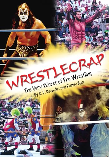 Wrestlecrap: The Very Worst of Pro Wrestling