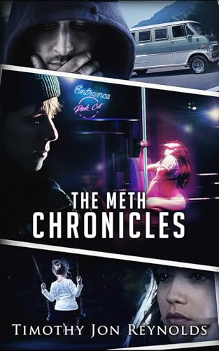 The Meth Chronicles IV von Independently published