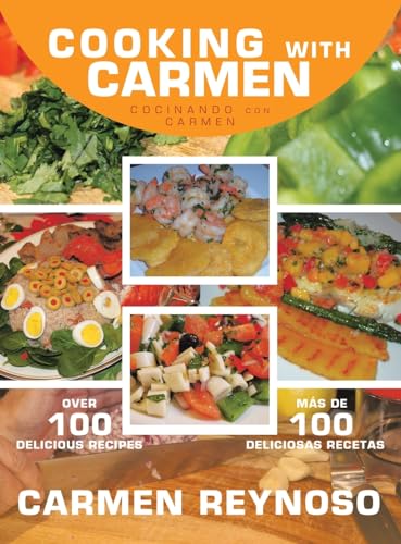 Cooking with Carmen: Cocinando Con Carmen