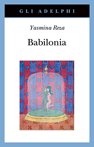 Babilonia (Gli Adelphi) von Adelphi