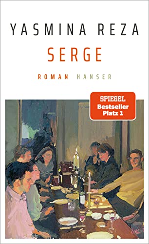 Serge: Roman von Carl Hanser Verlag GmbH & Co. KG