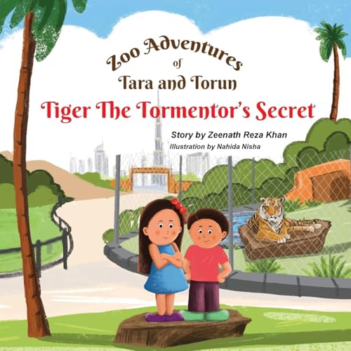 Zoo Adventures of Tara and Torun: : Tiger the Tormentor's Secret von Gulf Book Services LTD
