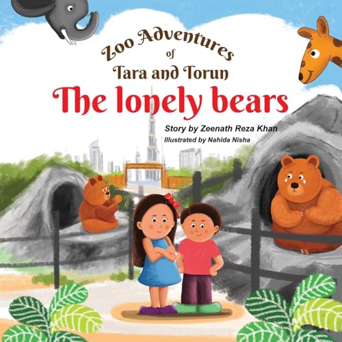Zoo Adventures of Tara and Torun: The Lonely Bears (Zoo Adventures of Tara and Torum, Band 1) von Gulf Book Services LTD