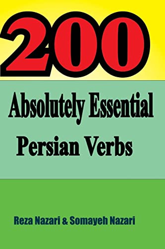 200 Absolutely Essential Persian Verbs 200 Absolutely Essential Persian Verbs