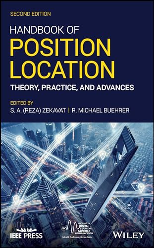 Handbook of Position Location: Theory, Practice, and Advances (IEEE Series on Digital & Mobile Communication) von Wiley-IEEE Press