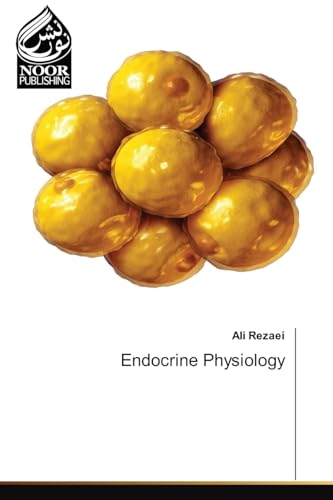 Endocrine Physiology: DE von Noor Publishing
