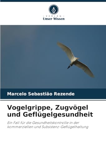 Vogelgrippe, Zugvögel und Geflügelgesundheit: Ein Fall für die Gesundheitskontrolle in der kommerziellen und Subsistenz-Geflügelhaltung Vogelgrippe, Zugvögel und Geflügelgesundheit: Ein Fall für die Gesundheitskontrolle in der kommerziellen und Subsistenz-Geflügelhaltung