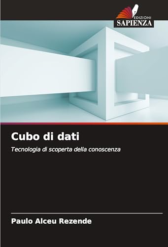 Cubo di dati: Tecnologia di scoperta della conoscenza