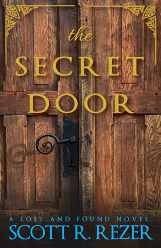 The Secret Door (Lost and Found, Band 1) von Independently published