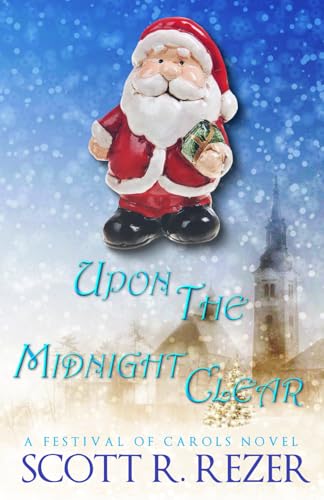 Upon the Midnight Clear (A Festival of Carols, Band 4) von Independently published