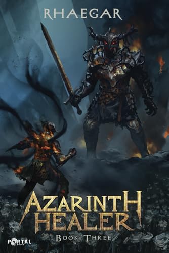 Azarinth Healer: Book Three - A LitRPG Adventure von Portal Books