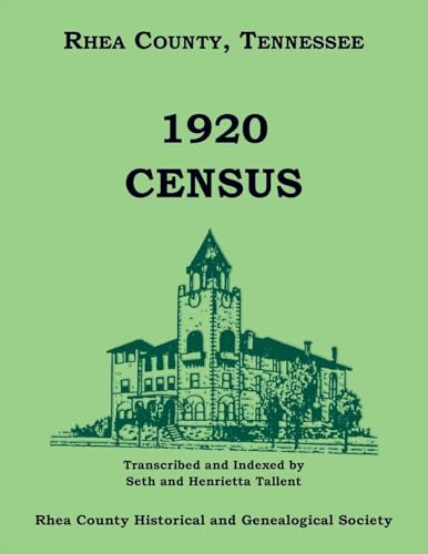 1920 Rhea County, Tennessee, Census von Heritage Books Inc.