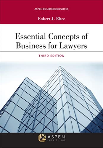 Essential Concepts of Business for Lawyers (Aspen Coursebook)