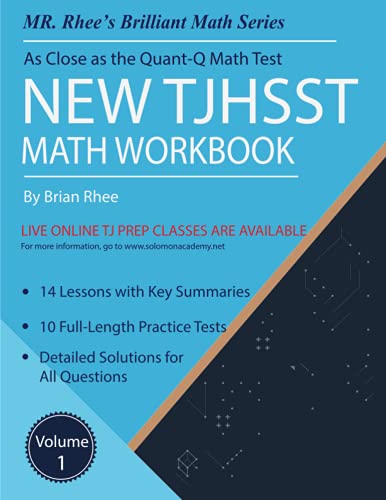 New TJHSST Math Workbook Volume 1: Advanced Workbook for the Quant-Q Math Test