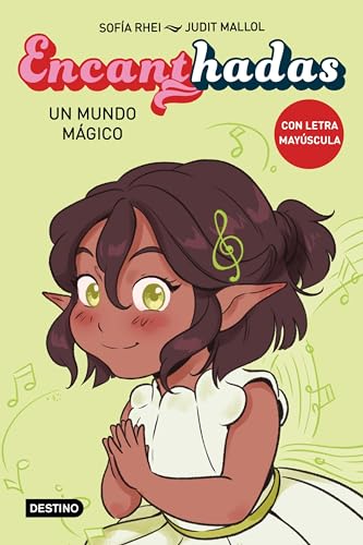 Encanthadas 3. Un mundo mágico (Aprende a leer con mayúsculas, Band 3) von Destino Infantil & Juvenil