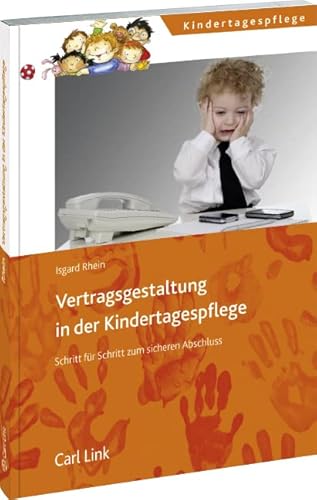 Vertragsgestaltung in der Kindertagespflege: Schritt für Schritt zum sicheren Abschluss von Link