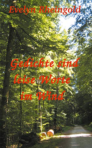 Gedichte sind leise Worte im Wind von Books on Demand