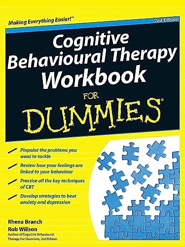 Cognitive Behavioural Therapy Workbook For Dummies, 2nd Edition Cognitive Behavioural Therapy Workbook For Dummies, 2nd Edition von For Dummies