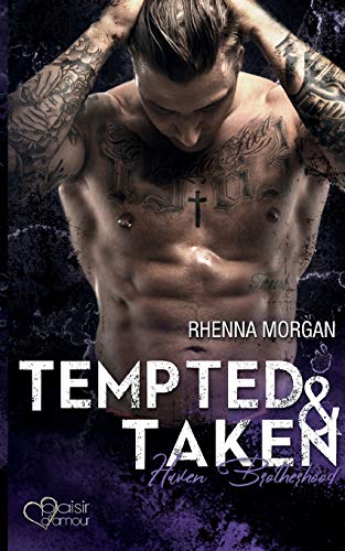 Haven Brotherhood: Tempted & Taken