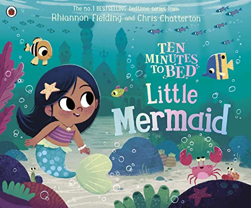 Ten Minutes to Bed: Little Mermaid von Ladybird