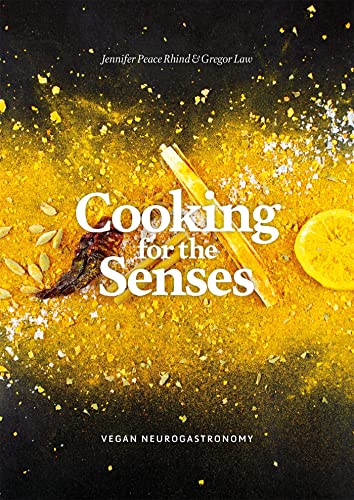 Cooking for the Senses: Vegan Neurogastronomy von Singing Dragon
