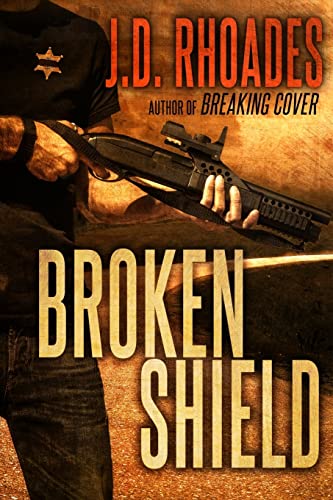 Broken Shield (Tony Wolf/Tim Buckthorn, Band 2) von CREATESPACE