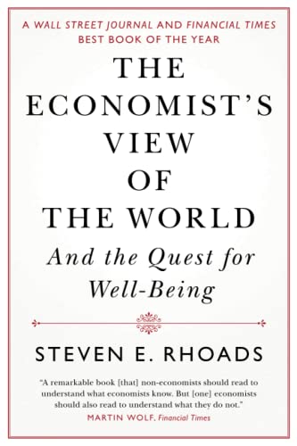 The Economist's View of the World: And the Quest for Well-being