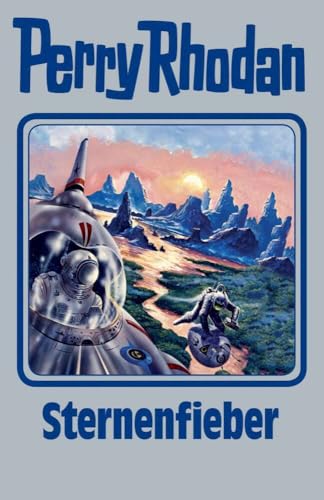 Sternenfieber: Perry Rhodan Band 151