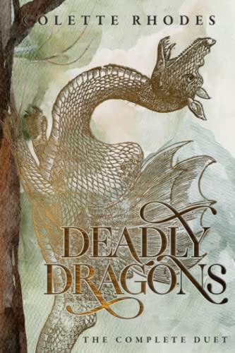Deadly Dragons: The Complete Duet (Deadly Dragons Duet)