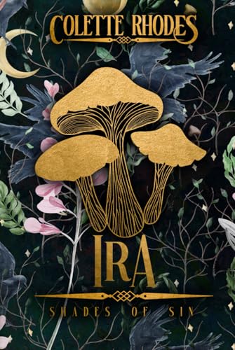 Ira: A Monster Romance (Shades of Sin, Band 6) von National Library of New Zealand