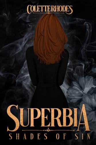 Superbia: A Monster Romance (Shades of Sin, Band 2) von National Library of New Zealand