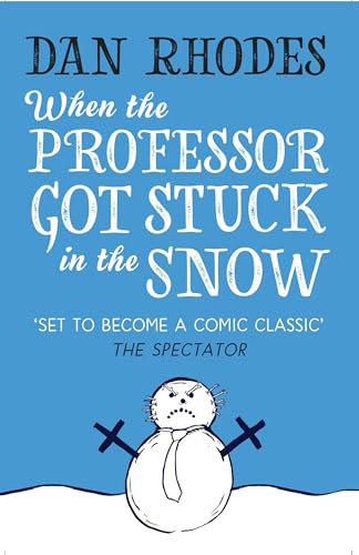 When the Professor Got Stuck in the Snow