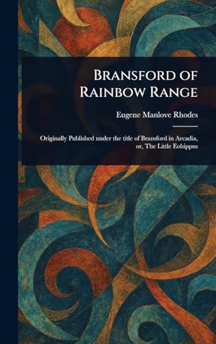 Bransford of Rainbow Range von Anson Street Press