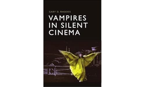 Vampires in Silent Cinema