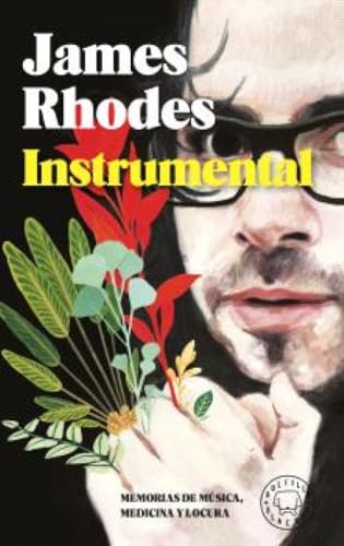 Instrumental. Edición Bolsillo: Memorias de música, medicina y locura (Bolsillo Blackie) von Blackie Books