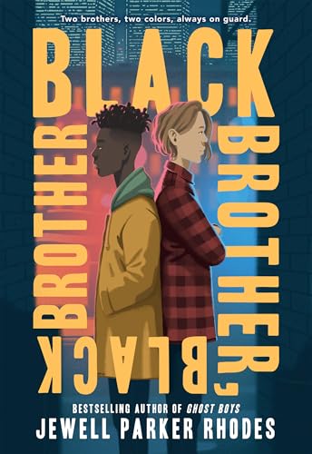 Black Brother, Black Brother Black Brother, Black Brother von Little, Brown Books for Young Readers