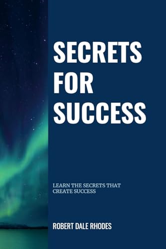 Secrets For Success von Lulu.com