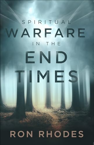 Spiritual Warfare in the End Times von Harvest House Publishers