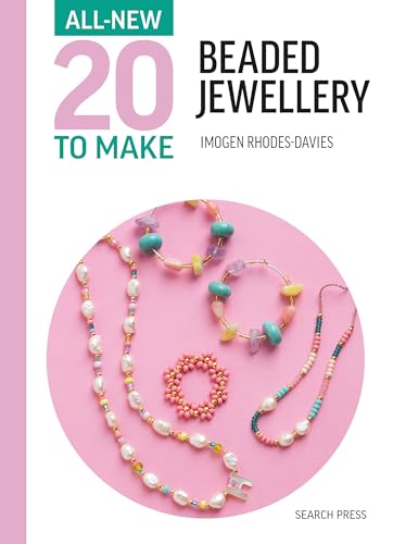 Beaded Jewellery (All-new 20 to Make) von Search Press Ltd
